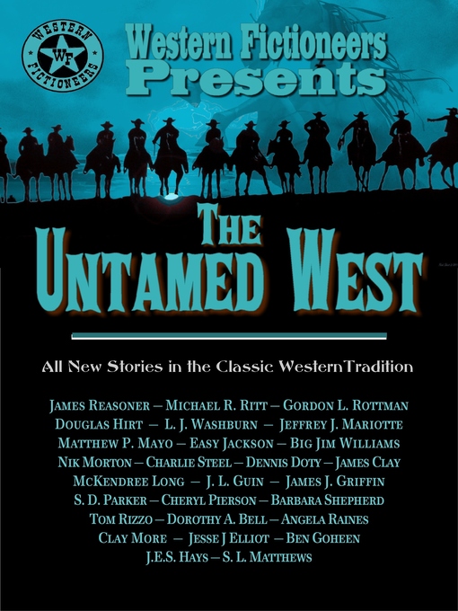 Title details for The Untamed West by Western Fictioneers - Wait list